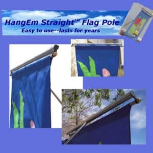 HangEm Straight™ Flag Pole