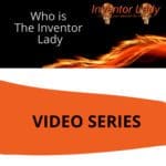 Invent America - With The Inventor Lady - Rita Crompton